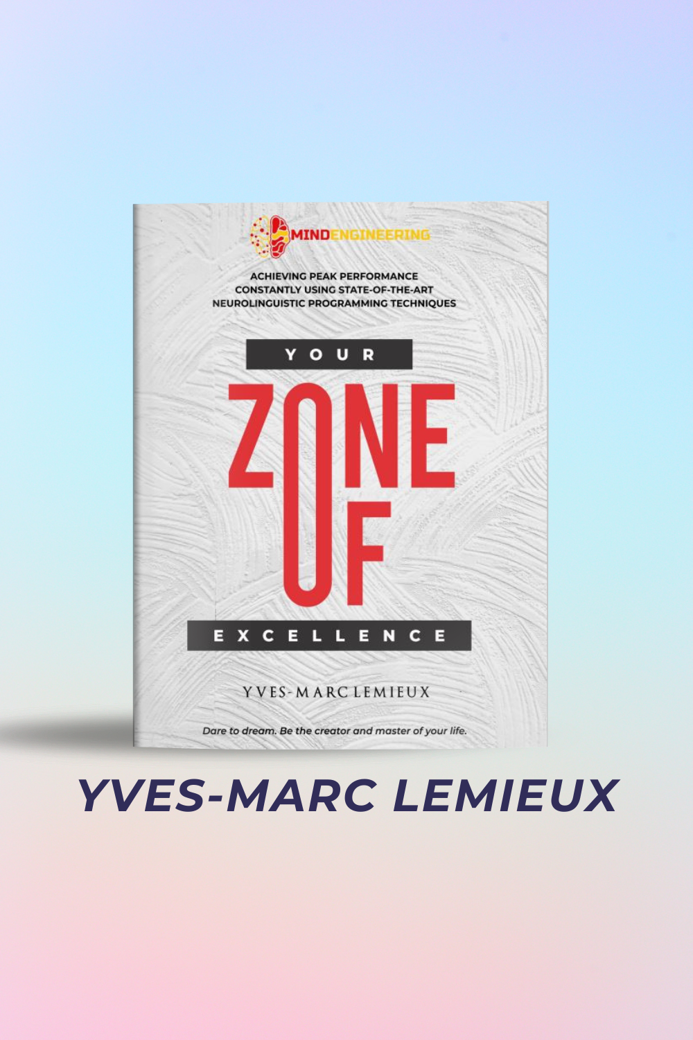 Your zone of excellence ebook